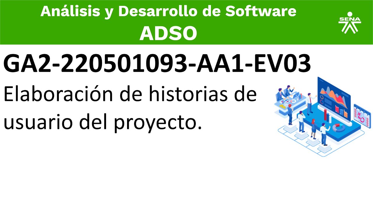 Elaboración de historias de usuario del proyecto, código GA2-220501093-AA1-EV03