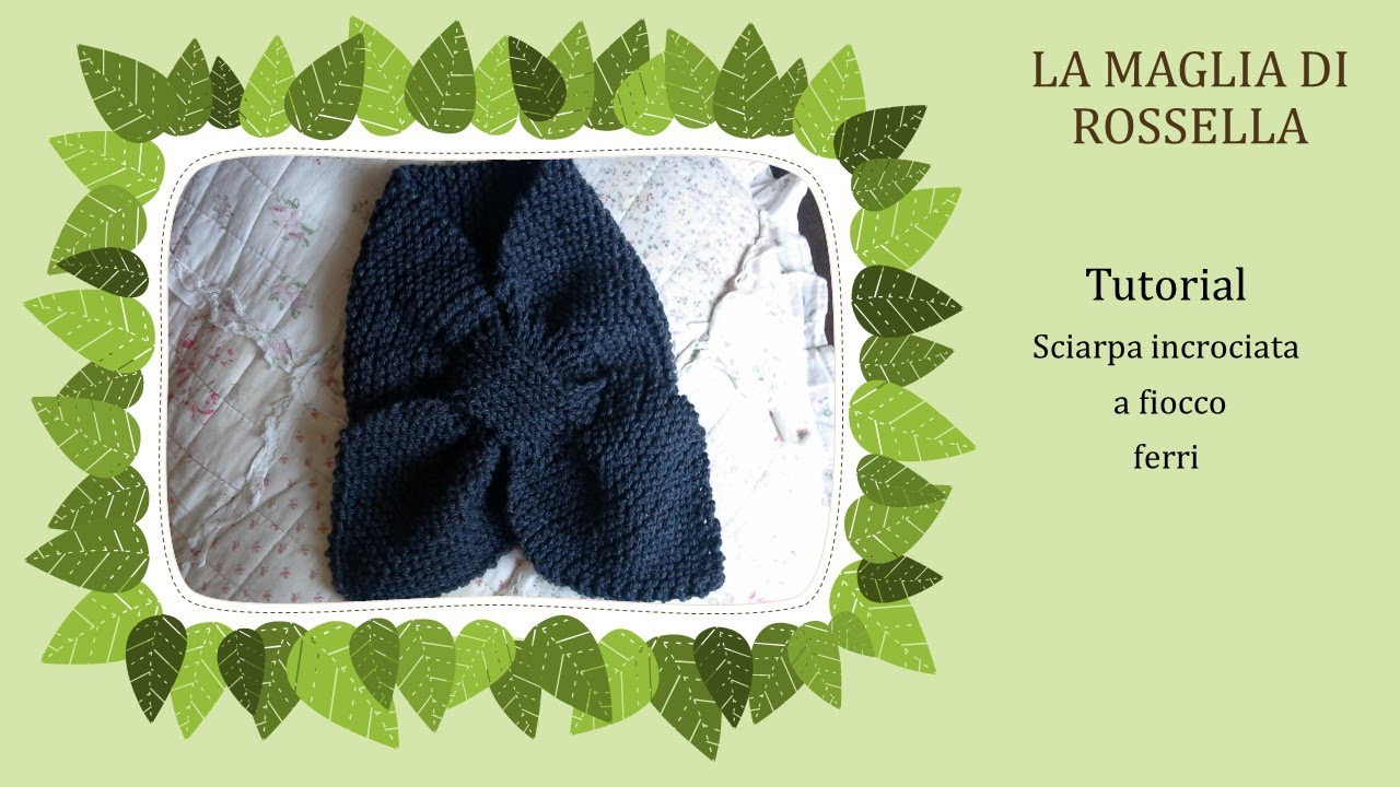 ❤🧡💛💚 Sciarpa a fiocco ai ferri: facile e veloce per tutti! #ferri #tutorialfacile #knitting