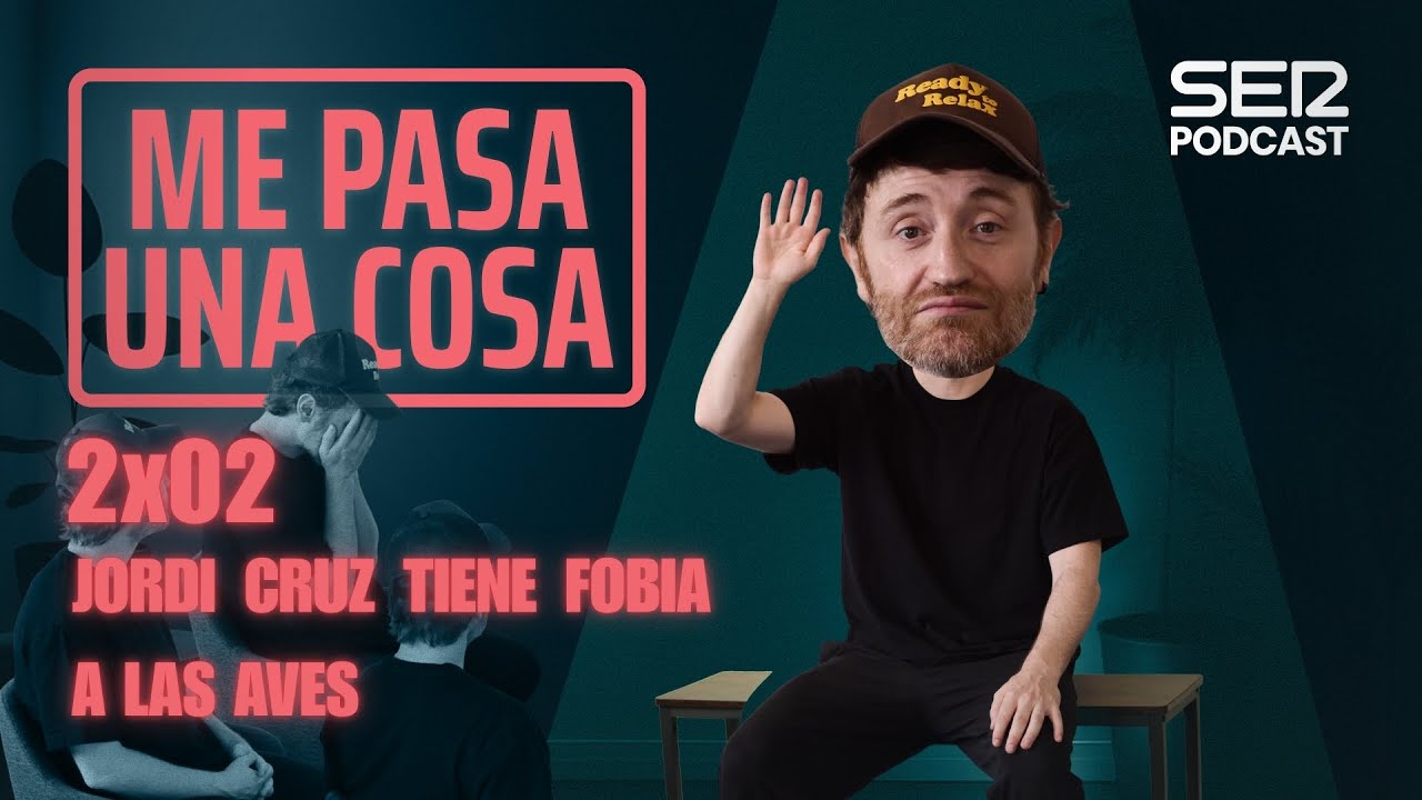Me pasa una cosa 2x02 | Jordi Cruz tiene fobia a las aves