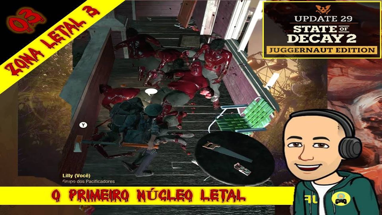 State of Decay 2 - O Primeiro núcleo Letal - Zona Letal 03