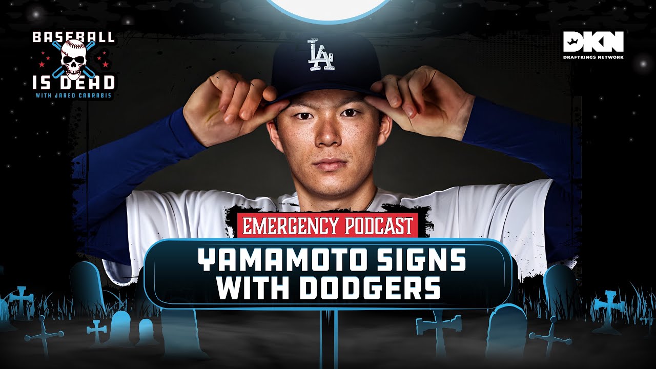 Dodgers Sign Yamamoto, Add To Super-Team || Baseball Is Dead Emergency Podcast