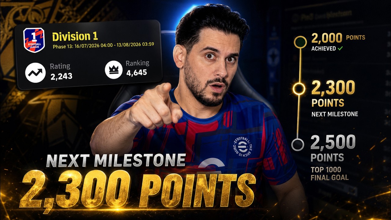 2300 ОЧКОВ &mdash; СЛЕДУЮЩАЯ ЦЕЛЬ! 😤 ФИНАЛЬНЫЙ РЫВОК В ТОП-1000 🔥 eFootball MOBILE ПРЯМОЙ ЭФИР