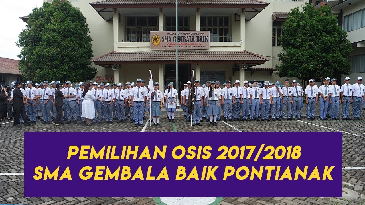 Pemilihan OSIS 2017/2018 SMA Gembala Baik Pontianak