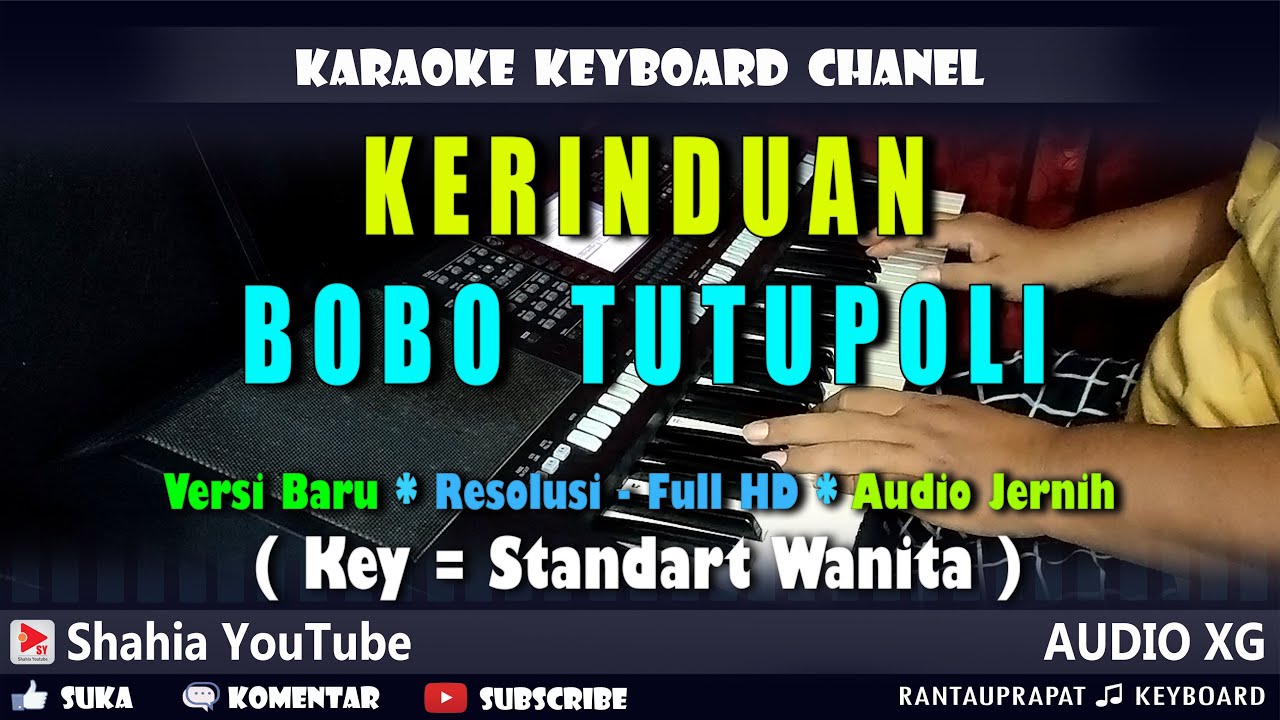 KERINDUAN BOB TUTUPOLI KARAOKE DISCO REMIX NADA WANITA | Shahia Youtube