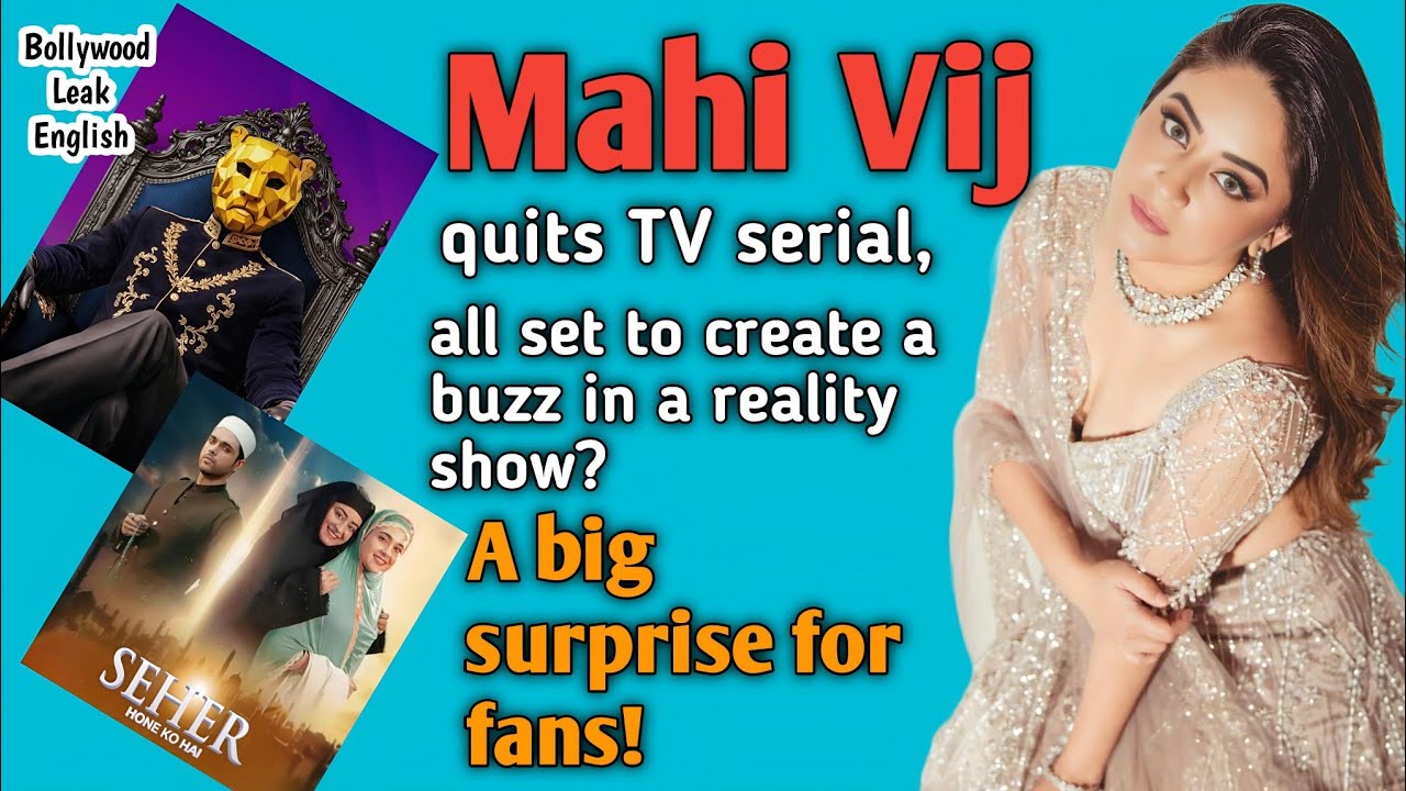 Mahi Vij’s big decision! Quits hit show for ‘The 50’? Will Jay Bhanushali join her?#entertainment