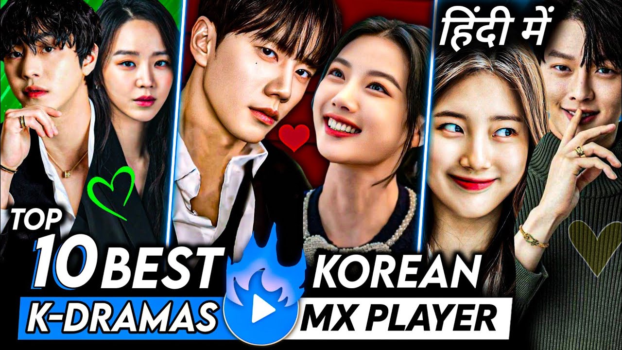 Top 10 Best Korean Drama on Mx Player in Hindi Dubbed | Best Korean Drama in Hindi