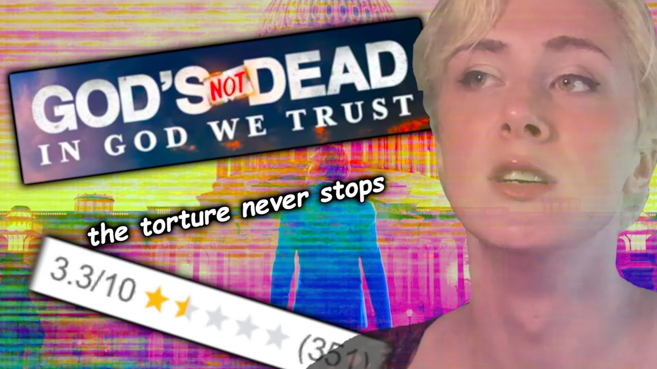 IT CAN ALWAYS GET WORSE - Reviewing God's Not Dead 5: In God We Trust
