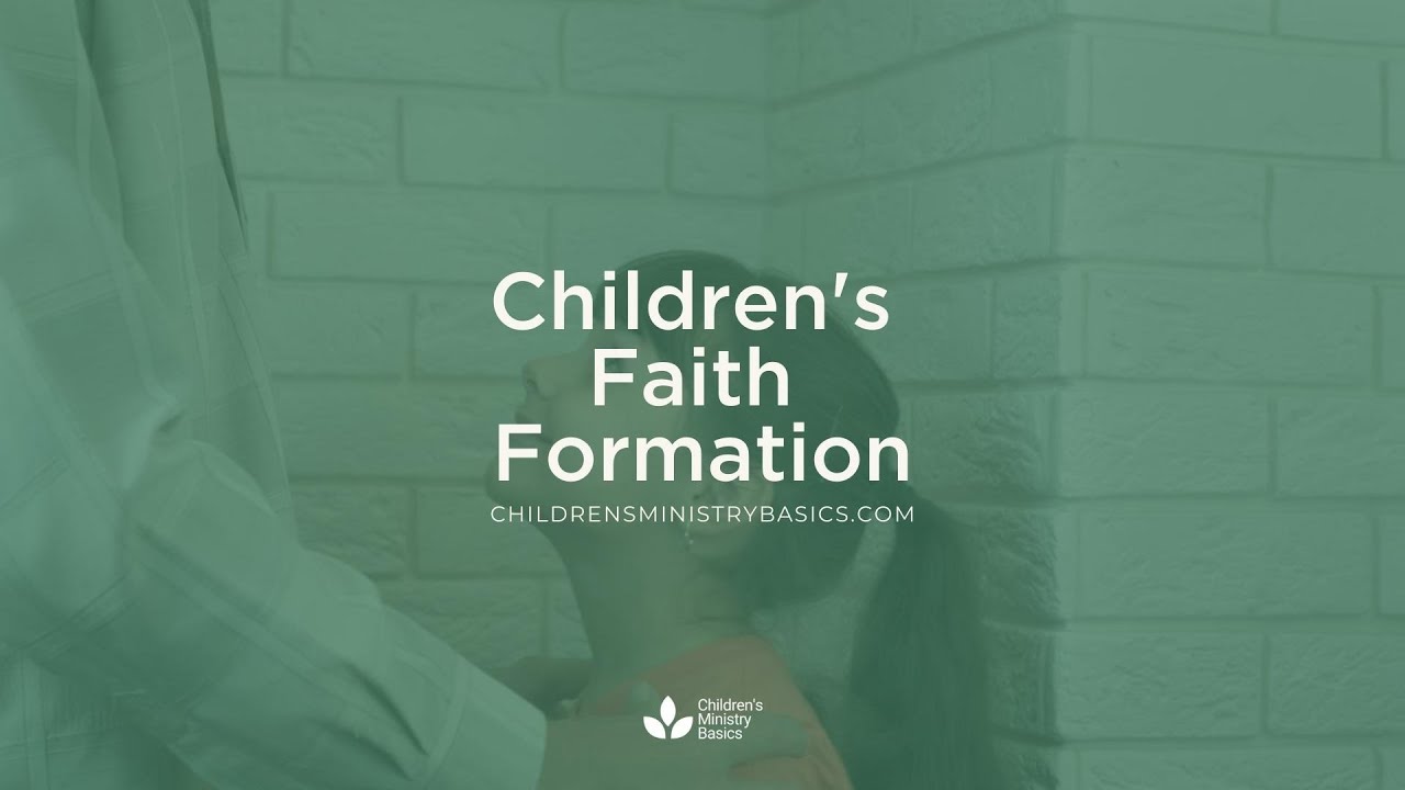 Children's Faith Formation
