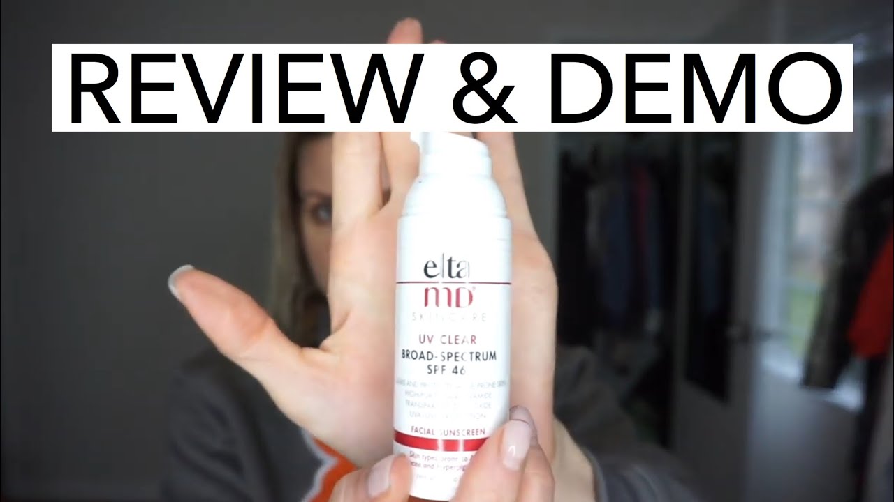 ELTA MD UV CLEAR REVIEW & DEMO