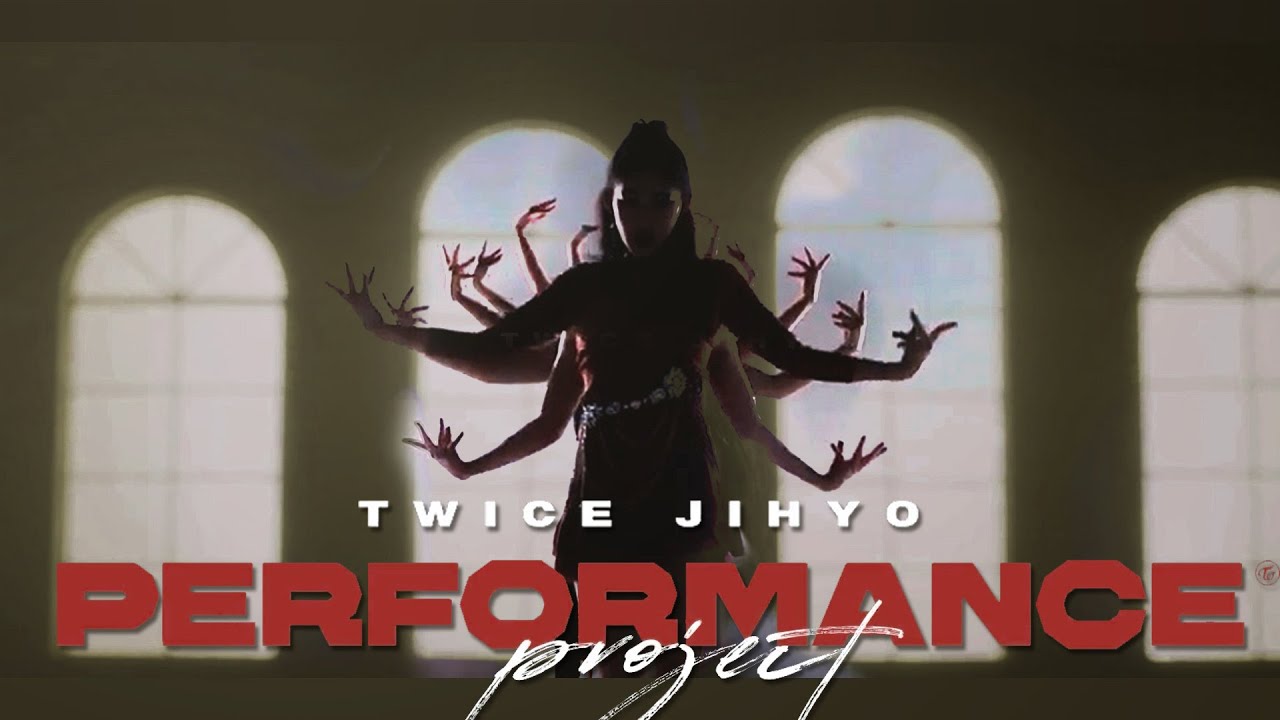 JIHYO PERFORMANCE PROJECT 