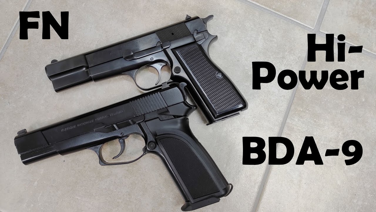 FN Browning Hi-Power vs BDA-9 On The Range