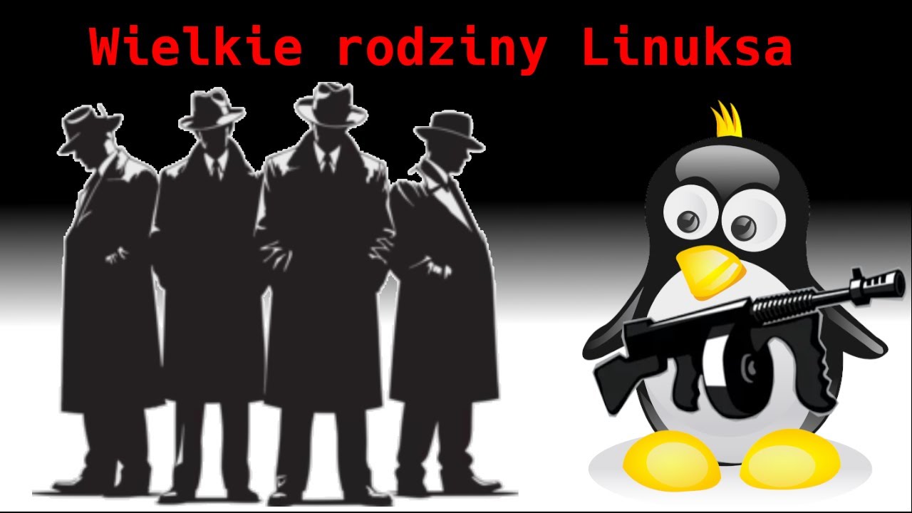 Główne rodziny dystrybucji Linuksa