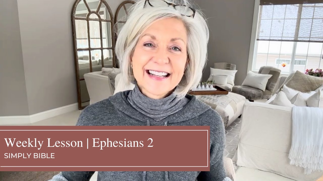 Weekly Lesson | Ephesians 2