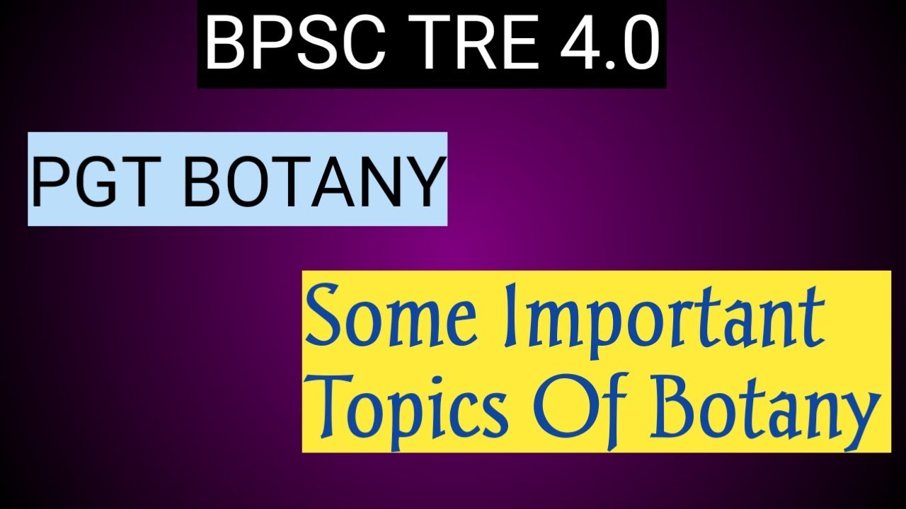 BPSC TRE 4 PGT Botany|BPSC PGT Botany Important Topics✅|PGT Botany|Microbiology ✌