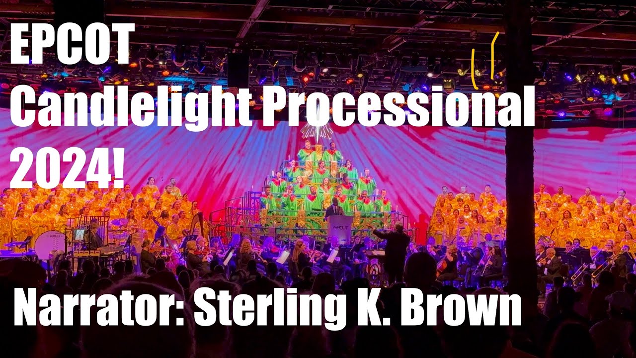 [4K] FULL EPCOT Candlelight Processional 2024 | Narrator: Sterling K. Brown | Walt Disney World!