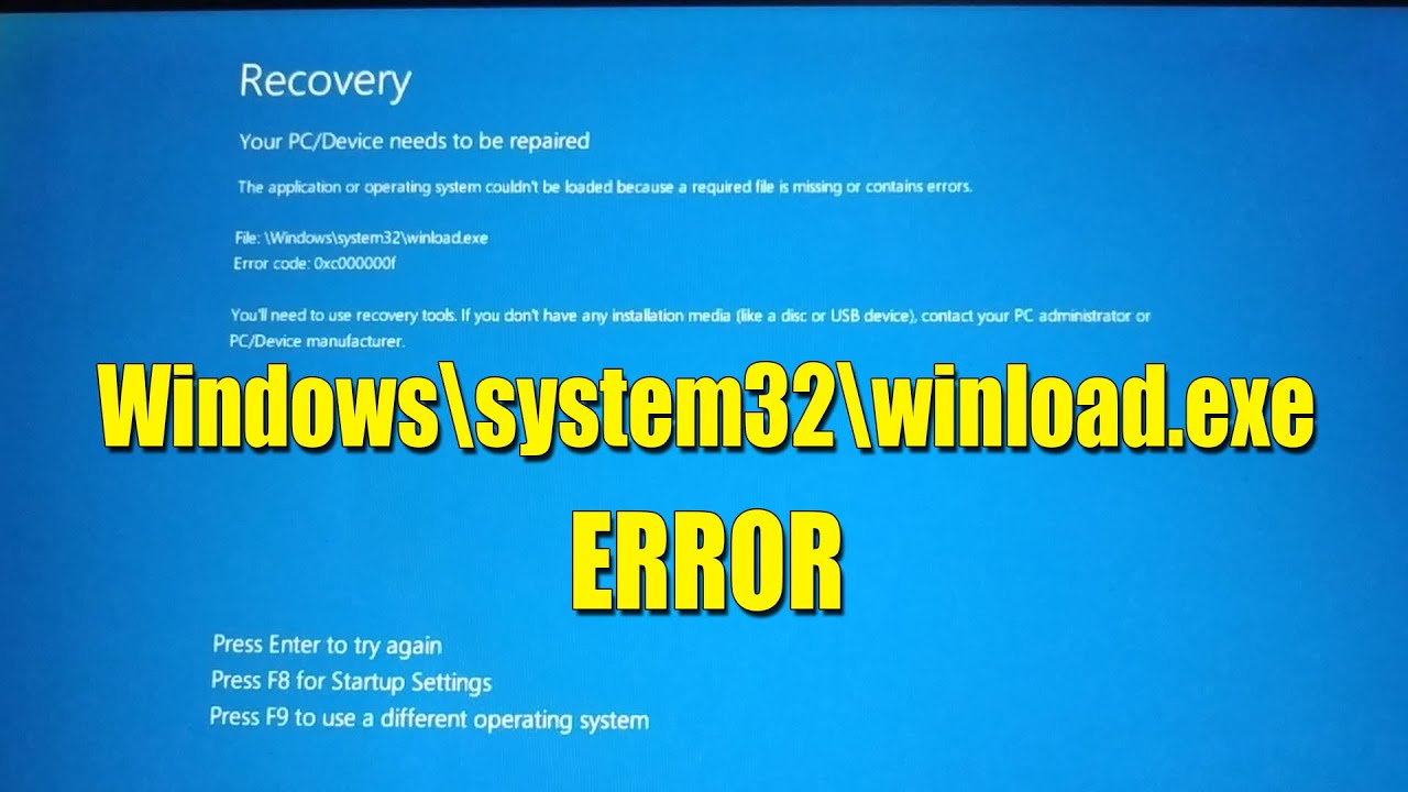 How to fix windows\system32\ winload.exe blue screen error in Windows 10/11