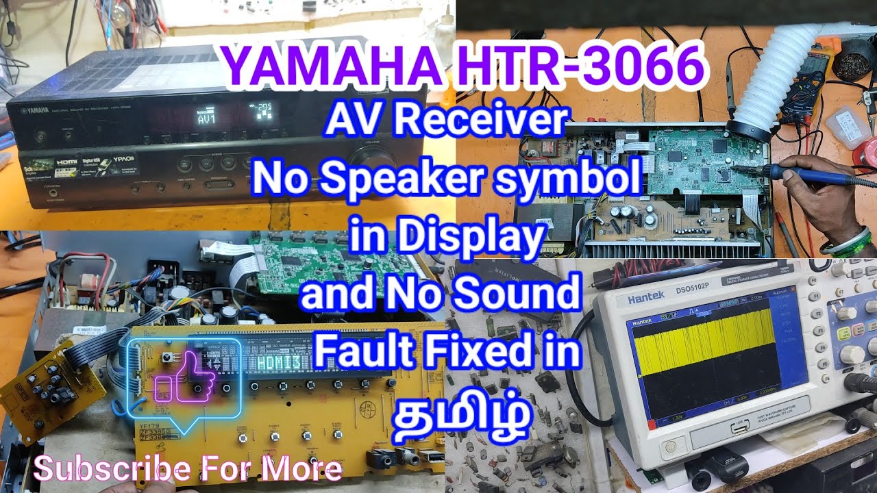 YAMAHA HTR-3066 AV Receiver Speaker Logo Missing and No Sound Problem Fixed in தமிழ்#yamaha #repair
