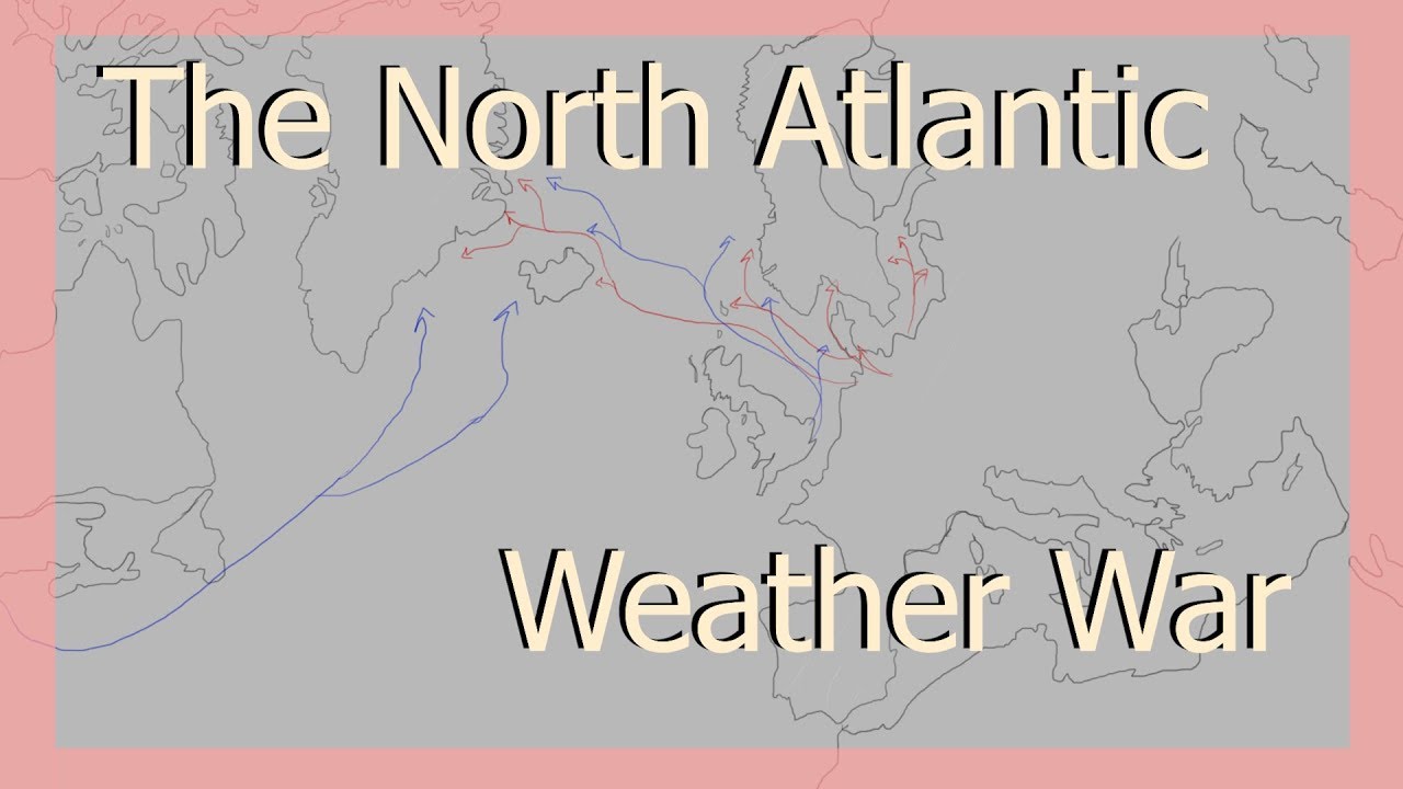 What was The North Atlantic Weather War?