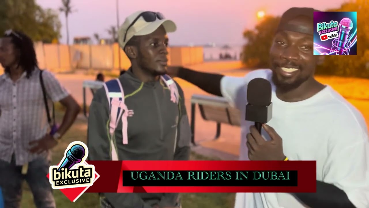 UGANDAN BIKE RIDERS IN DUBAI BEKOZEMU OMULIMU NEBALONDA ABAKULEMBEZE