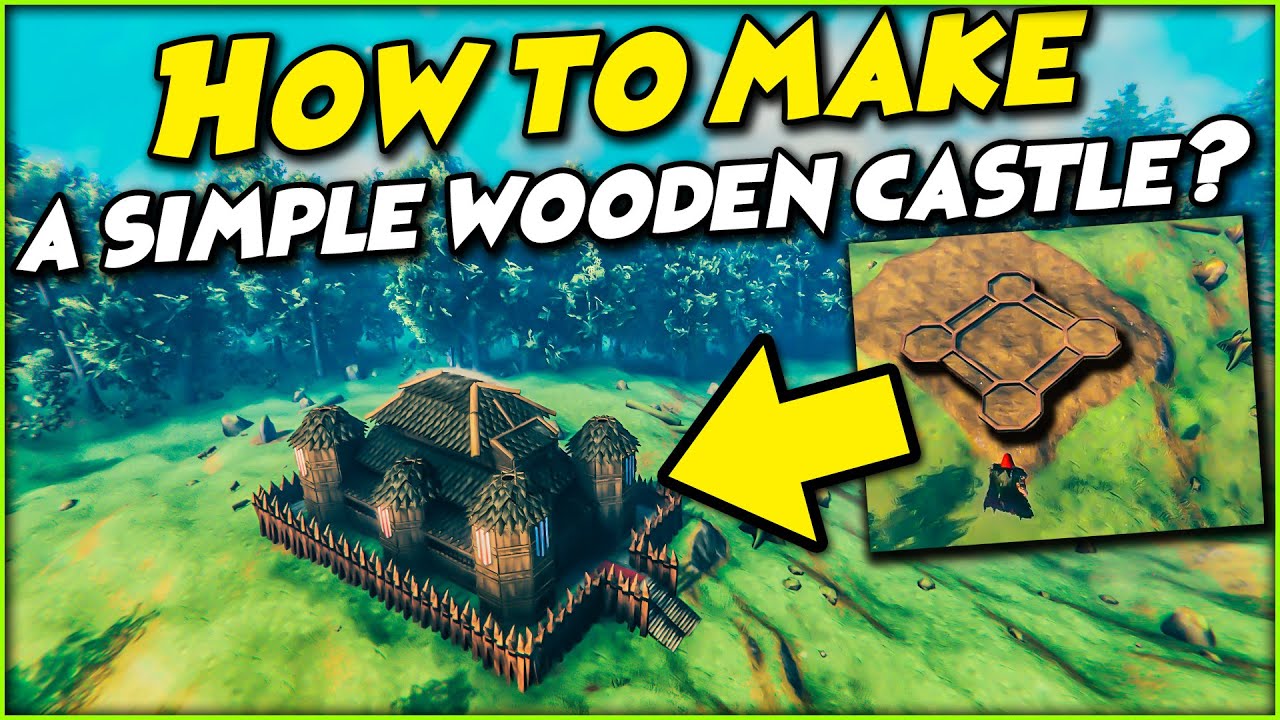 How to make a simple wooden castle? | VALHEIM