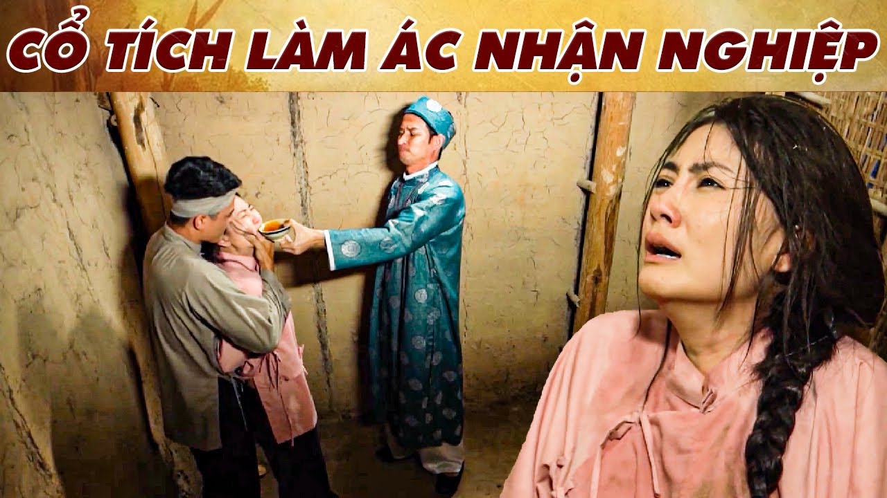CỔ TÍCH LÀM ÁC NHẬN NGHIỆP | PHIM TRUYỆN CỔ TÍCH 2025 | CỔ TÍCH VIỆT NAM MỚI NHẤT | CỔ TÍCH MỚI