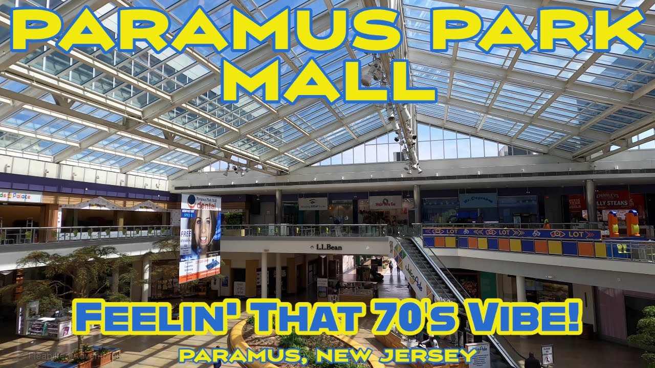 Paramus Park Mall: Is It a Dead Mall? Paramus, New Jersey.