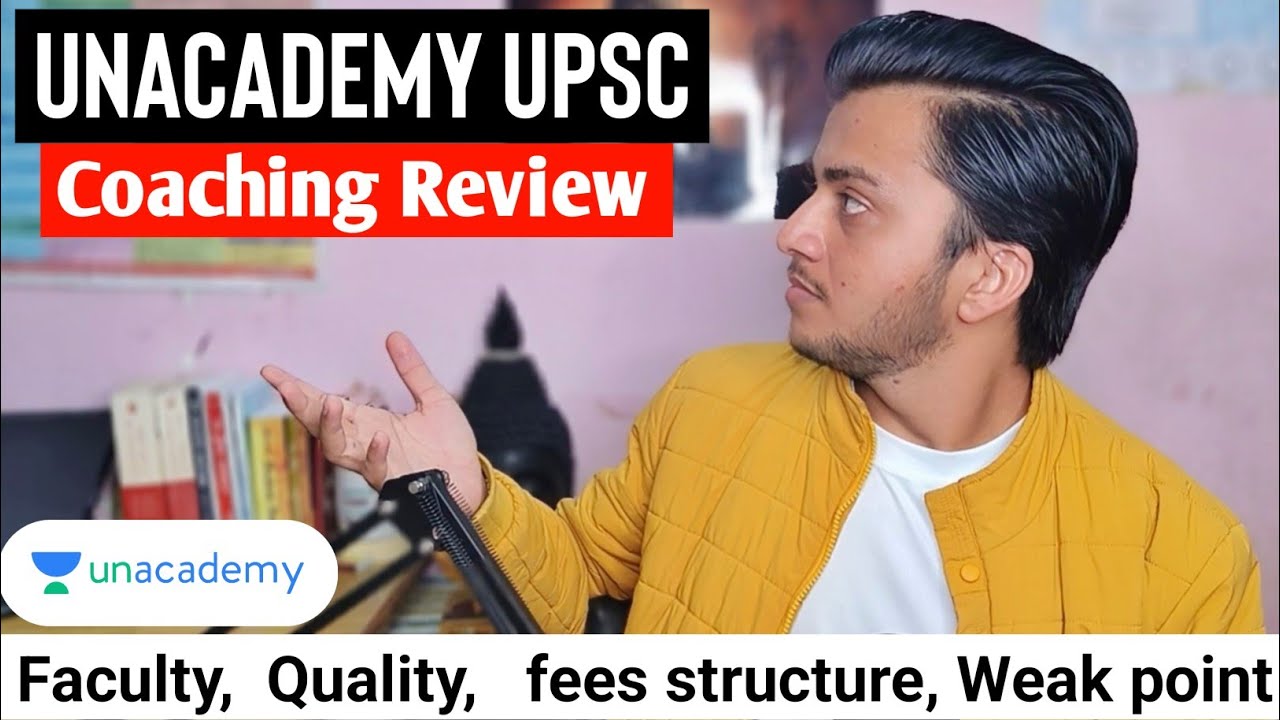 Unacademy UPSC coaching Review | Best upsc coaching review by civil Aspirant | IAS 2023-24