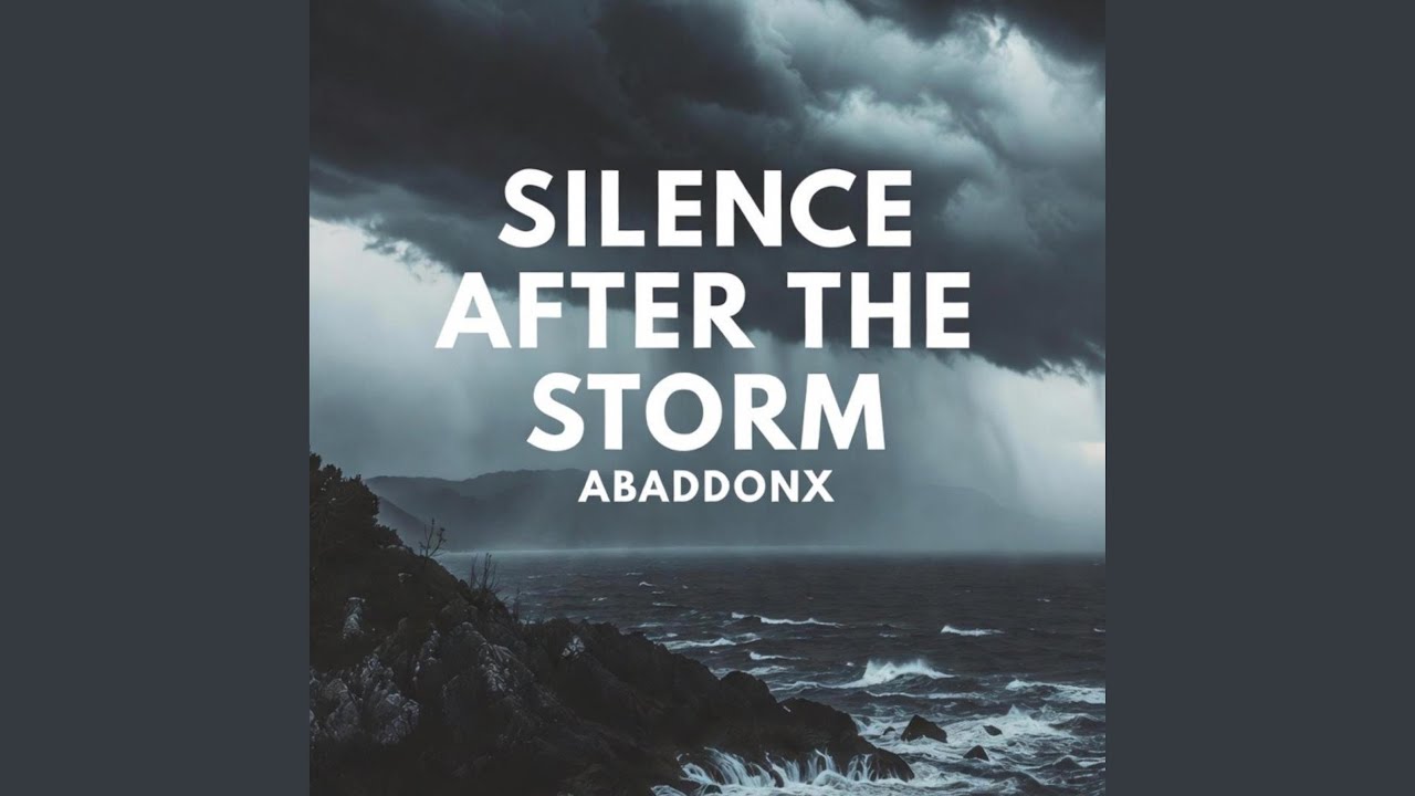 SILENCE AFTER THE STORM
