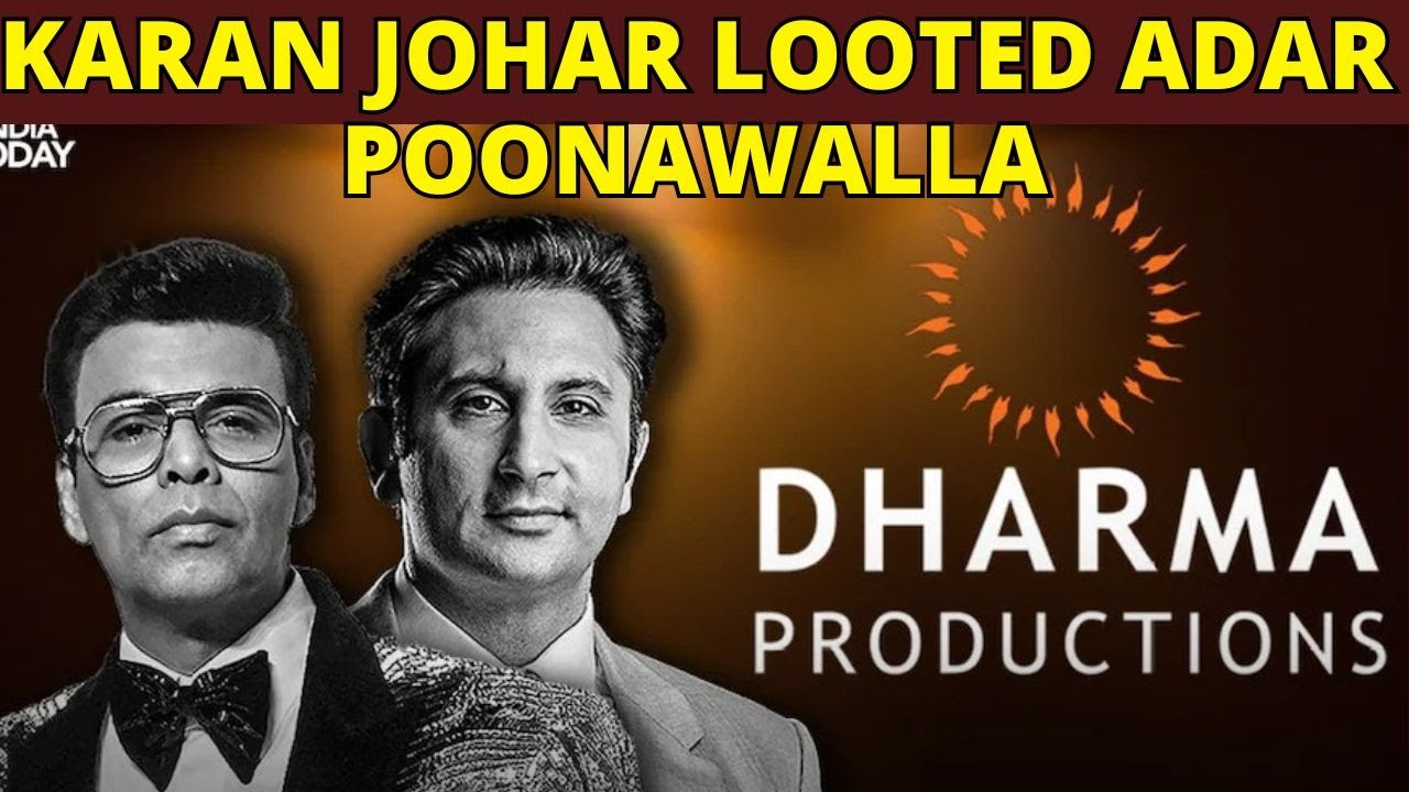 Karan Johar Looted ₹1000Cr of Adar Poonawala | KRK 