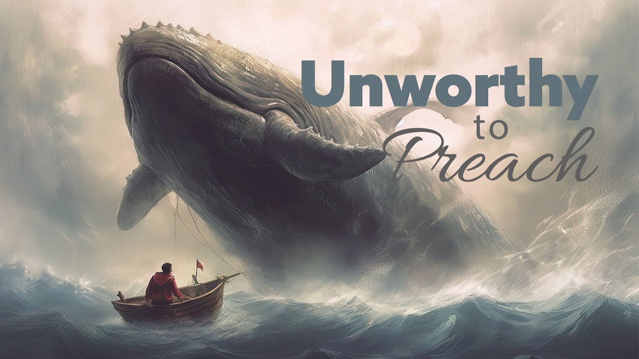 Unworthy to Preach - Brother James Leeder