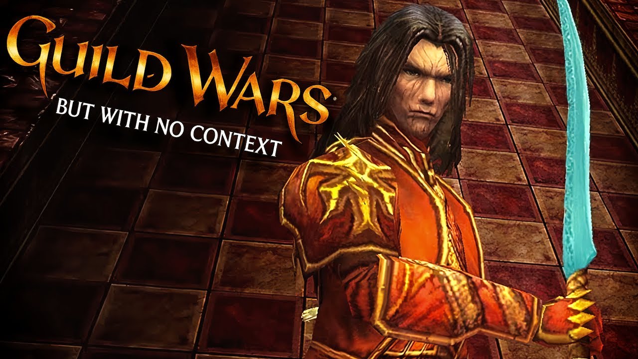 GUILD WARS 1 With No Context