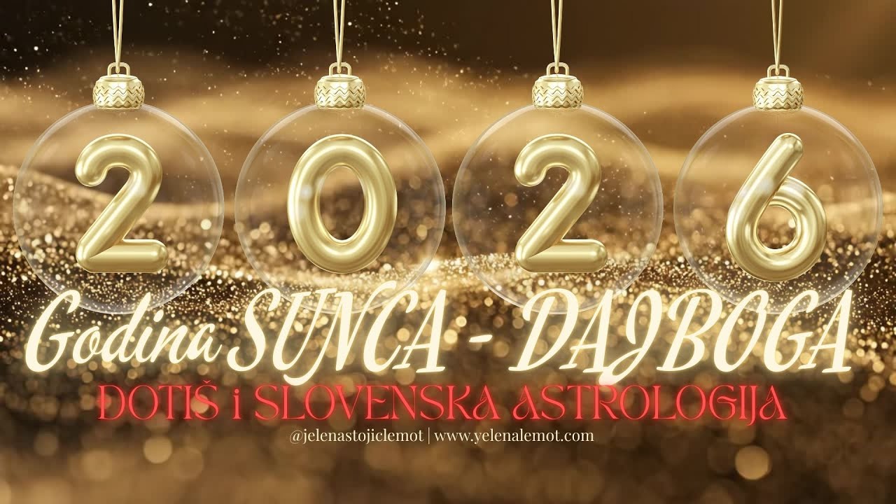 2026 GODINA SUNCA-DAJBOGA #đoti&scaron; #vede #2026astroprognoza