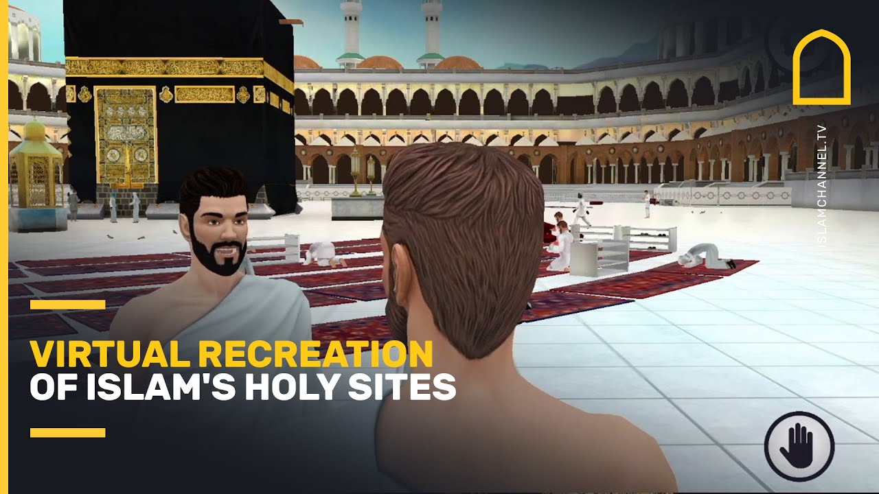Visit Makkah and Islam's holy sites from the comfort of your own home in virtual 3D