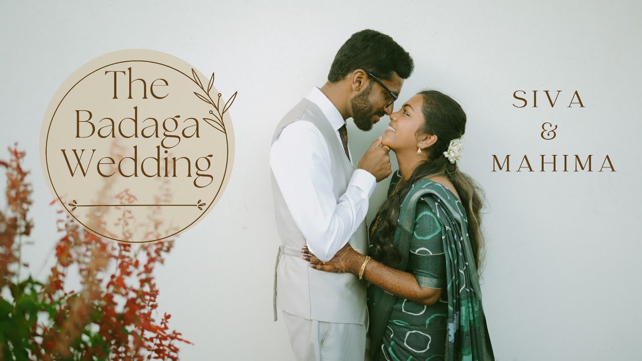 A Destiny Wedding | The Badaga Wedding of Mahima & Sivaprakash