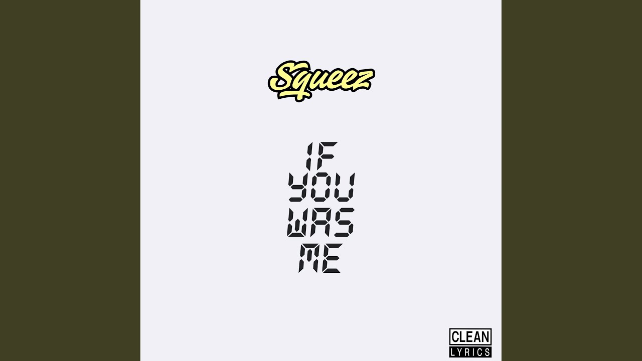 If You Was Me