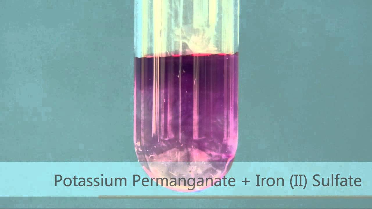 Potassium Permanganate + Iron (II) Sulfate