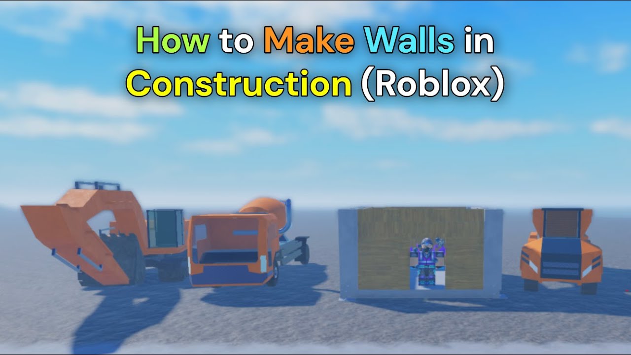 How to Make Walls in Construction (Roblox)