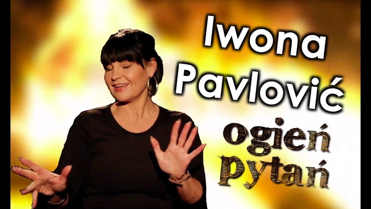 Iwona Pavlović - Ogień pytań