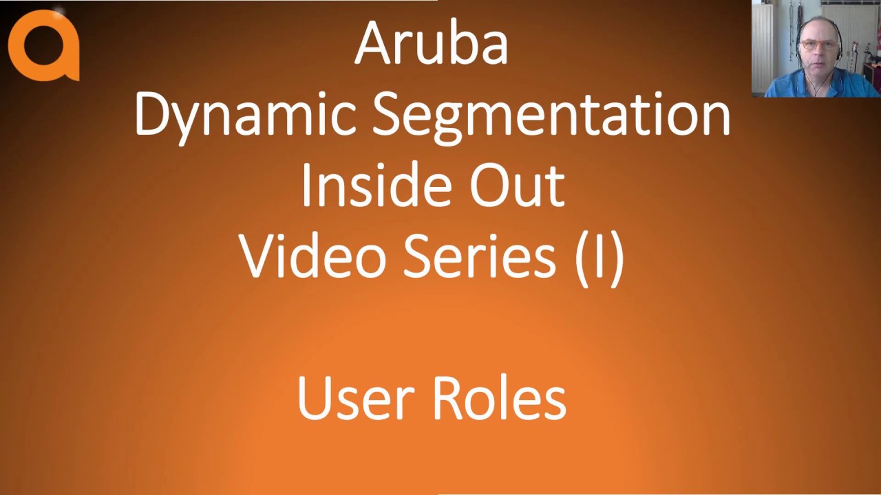 Динамическая сегментация сетей HPE Aruba Networks. Часть I: Роли пользователей