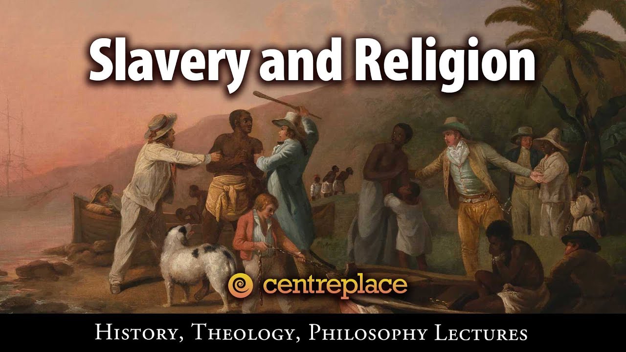 Religion and Slavery