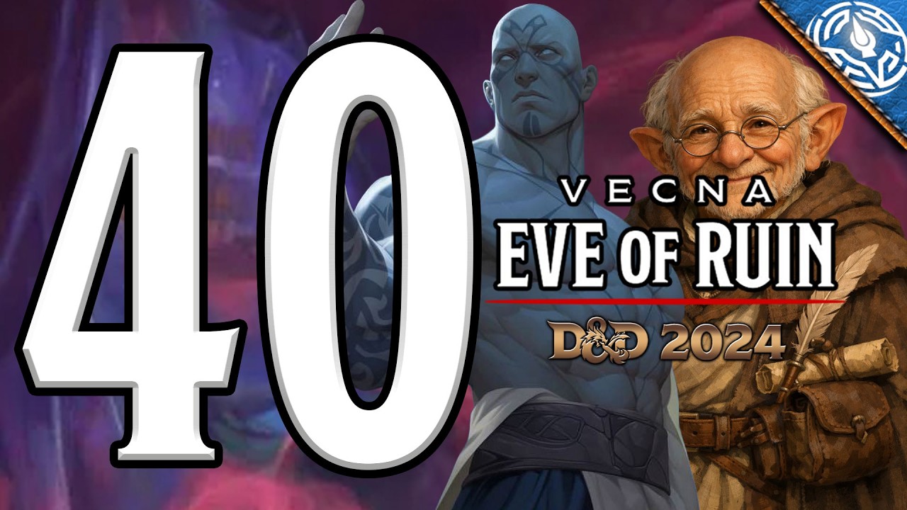 [D&D 5.5] VECNA: EVE OF RUIN - EP. 40: LA DEFINIZIONE DI SAGGEZZA