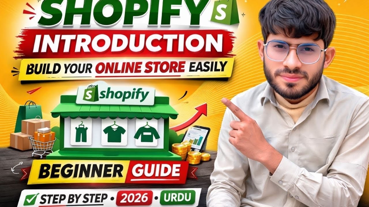 Shopify Introduction | Build Your Online Store Easily | Beginner Guide