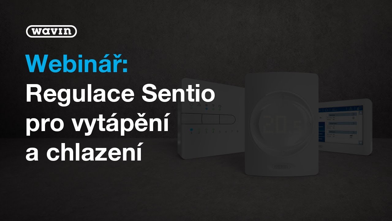 Regulace Wavin Sentio | Wavin Czechia