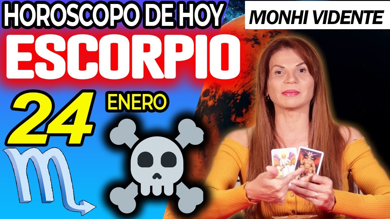 ESCORPIO ♏🔞ALGUIEN QUE FALLECIO QUIERE QUE SEPAS ESTO✝️ Horóscopo De Hoy 24 De Enero 2026 | Mhoni