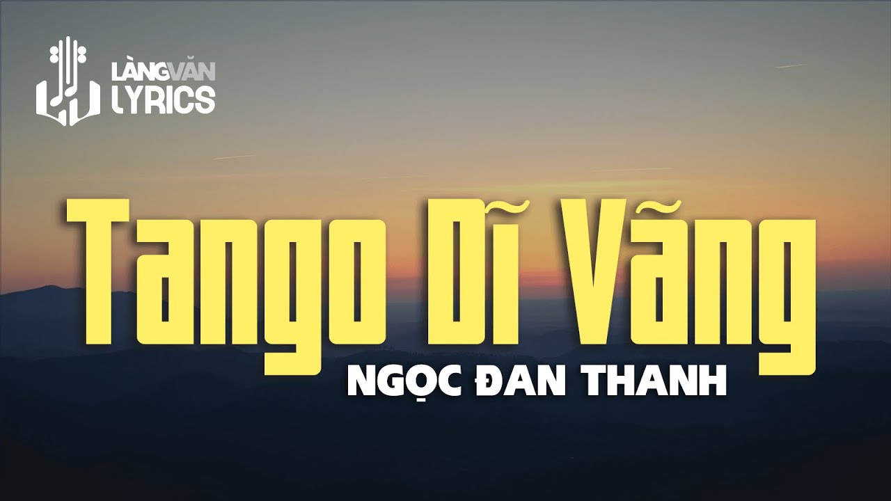 Ngọc Đan Thanh | Tango Dĩ V&atilde;ng (Anh Bằng) | Nhạc T&igrave;nh Qu&ecirc; Hương