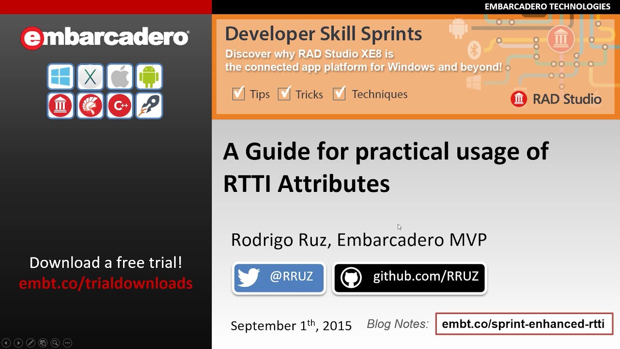 Developer Skill Sprint - A Guide for Practical Usage of RTTI Attributes with Delphi