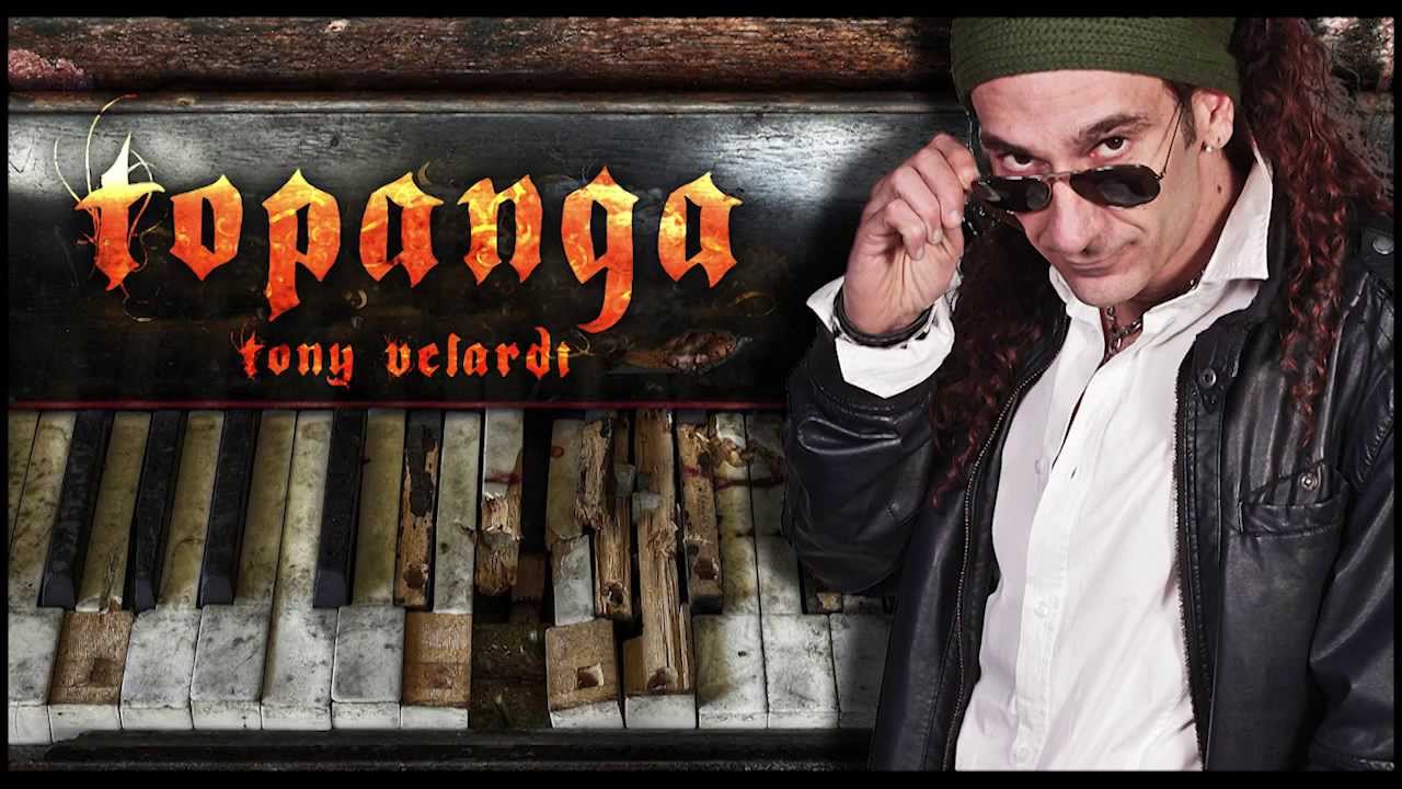Tony Velardi - TOPANGA