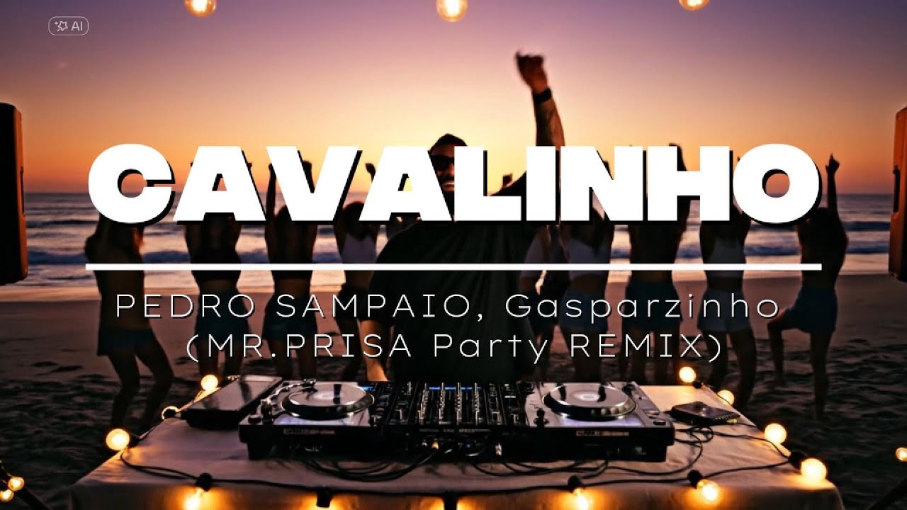 PEDRO SAMPAIO, Gasparzinho - CAVALINHO (Mr. Prisa Party Remix) [ITA]