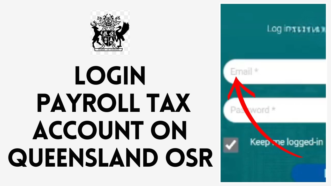 How to Login Payroll Tax Account on Queensland OSR? Sign in to Queensland Payroll OSR Tax on PC 2024