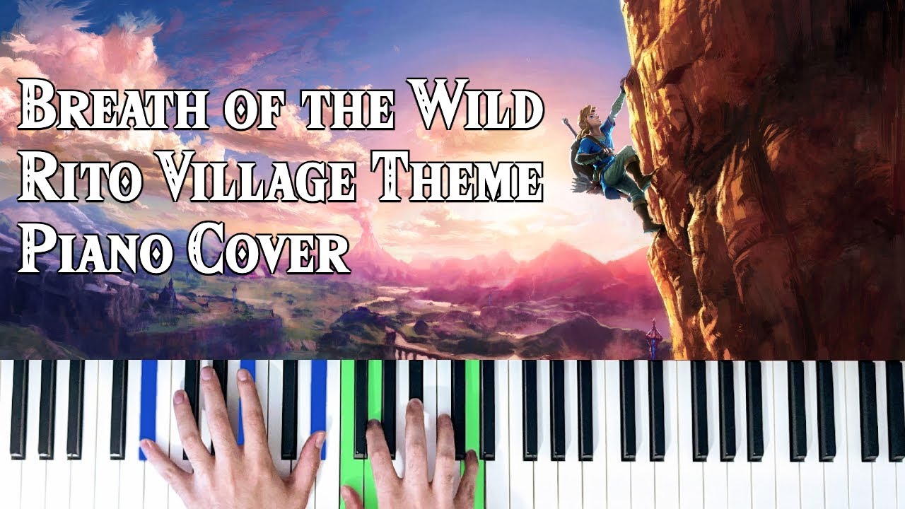 Zelda, Rito Village Theme [Piano Cover]